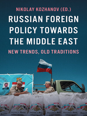 cover image of Russian Foreign Policy Towards the Middle East